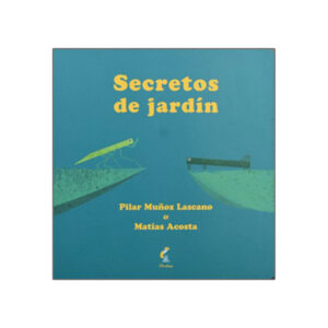 Secretos de Jardín