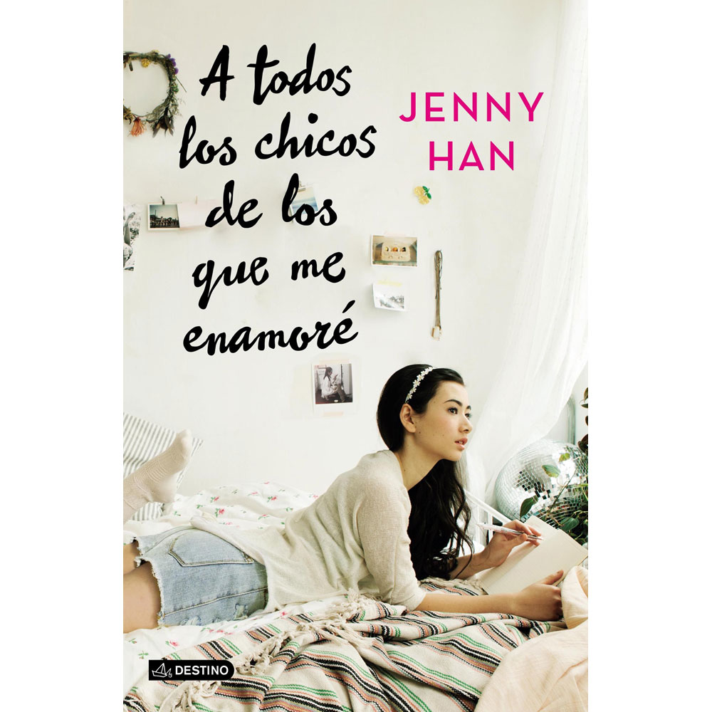 A todos los chicos de los que me enamoré