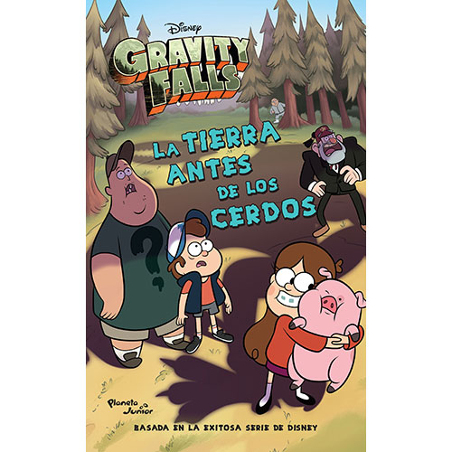 Gravity Falls. La Tierra Antes De Los Cerdos