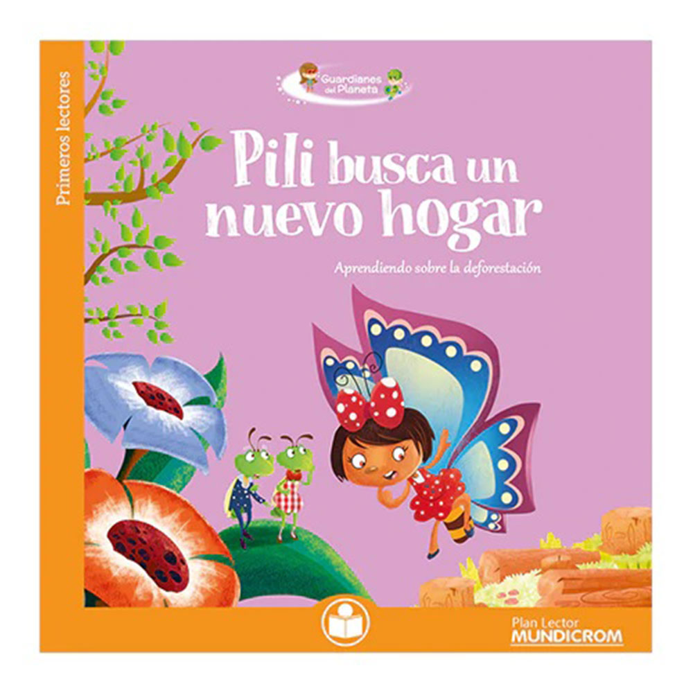 Pili Busca Un Nuevo Hogar (Plan Lector)