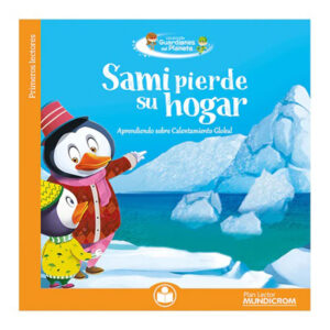 Sami Pierde Su Hogar (Plan Lector)