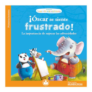 Oscar Se Siente Frustrado (Plan Lector)