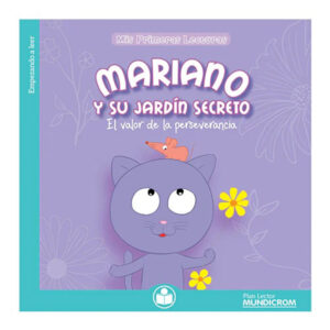 Mariano Y Su Jardin Secreto (Plan Lector)