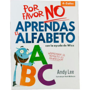 Por favor no aprendas - el alfabeto