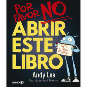 ¡Por favor NO abrir este libro!
