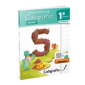 Caligrafía 1° Básico Script Segundo Semestre
