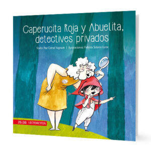 Caperucita Roja Y Abuelita - Detectives Privados