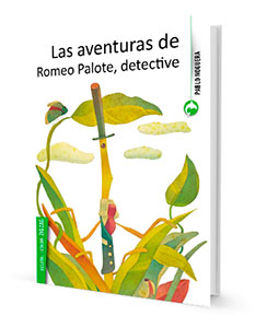 Las Aventuras De Romeo Palote Detective