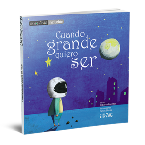 Cuando Grande Quiero Ser - Inclusión