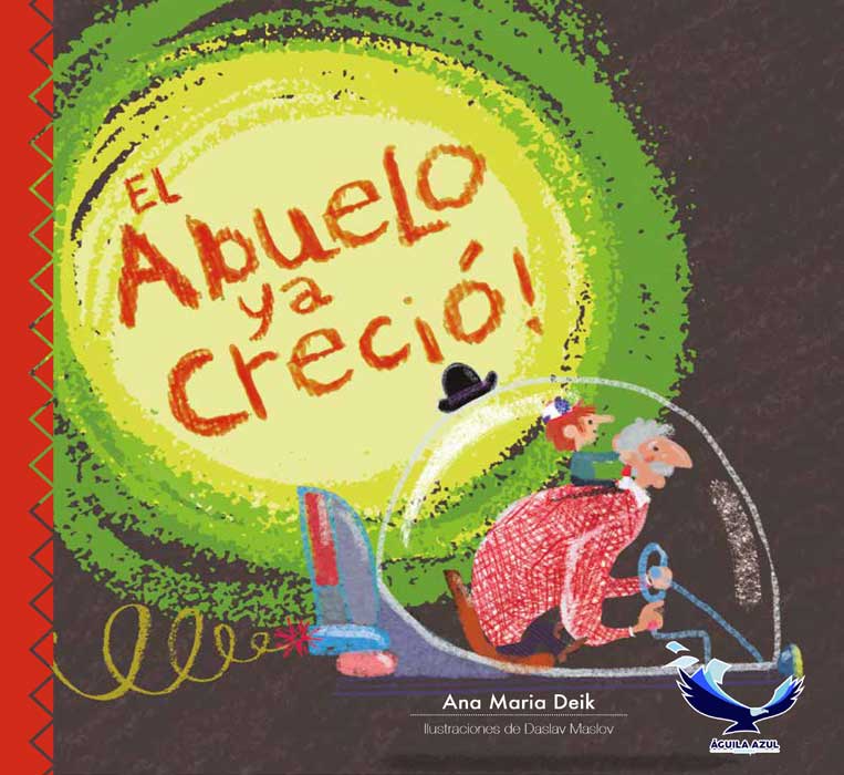 El Abuelo Ya Creció