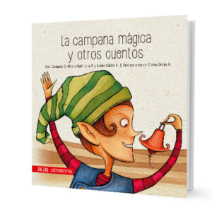 La Campana Mágica Y Otros Cuentos