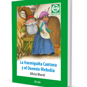 La Hormiguita Cantora Y El Duende Melodía
