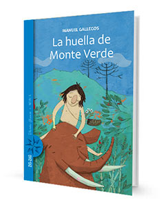 La Huella De Monte Verde