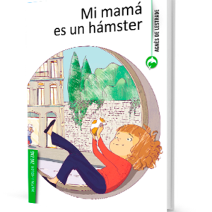 Mi Mamá Es Un Hámster