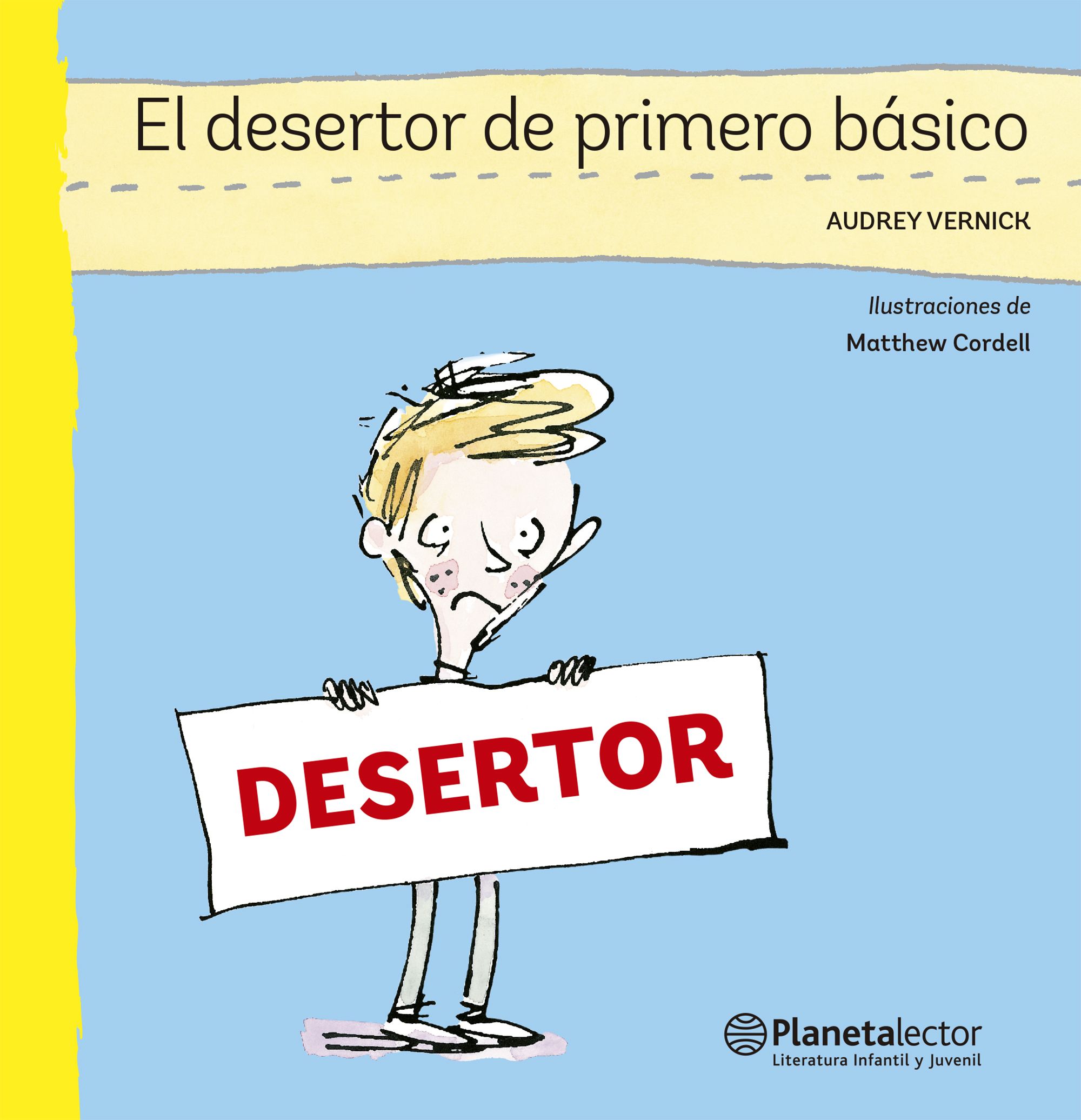 El Desertor De Primero Básico