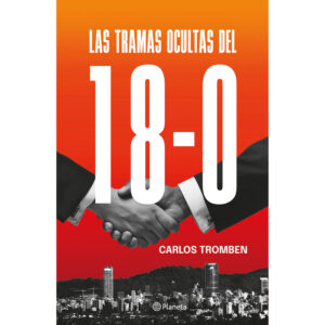 La tramas ocultas del 18-o