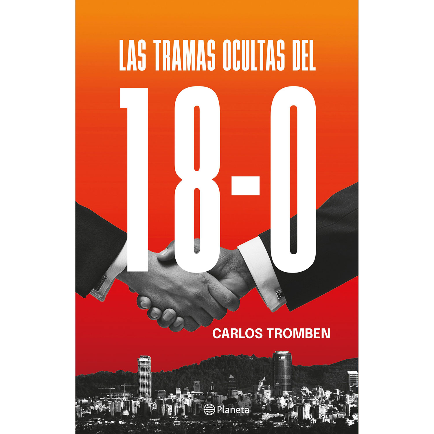 La tramas ocultas del 18-o