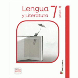 LENGUA Y LITERATURA 7B SABER HACER