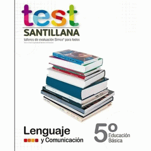 Test Lenguaje 5 Básico (lectura)