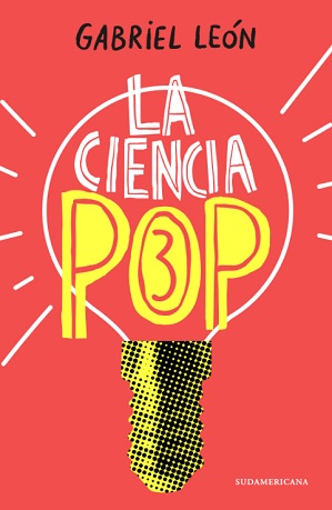 La Ciencia Pop 3
