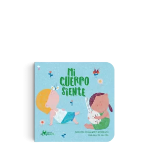 Mi cuerpo siente