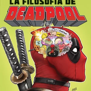 LA FILOSOFIA DE DEADPOOL