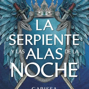 La serpiente y las alas de la noche
