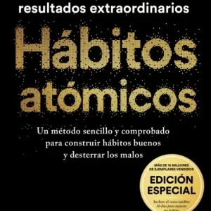 HABITOS ATOMICOS : EDICION DE LUJO