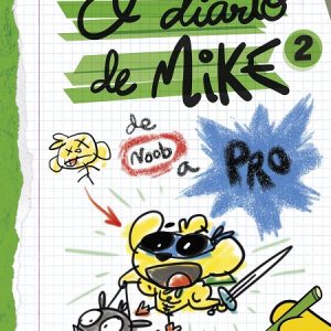 EL DIARIO DE MIKE 2 : DE NOOB A PRO