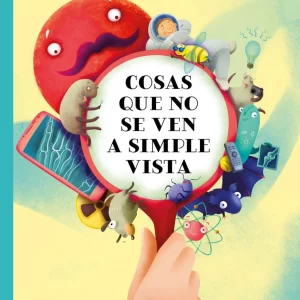 Cosas que no se ven a simple vista