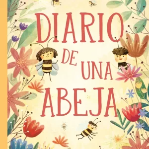 DIARIO DE UNA ABEJA