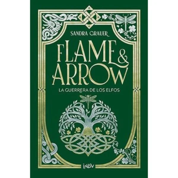 FLAME & ARROW 2 - LA GUERRERA DE LOS ELFOS