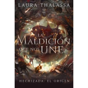 LA MALDICIÓN QUE NOS UNE