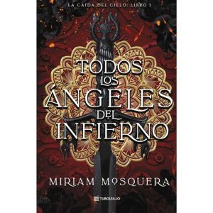 TODOS LOS ÁNGELES DEL INFIERNO - Edición Bolsillo