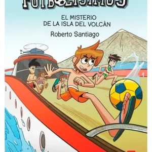 Los futbolísimos 18. El misterio de la isla del volcán