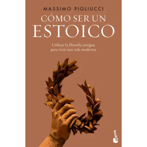 Cómo ser un estoico