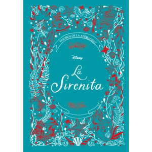 Tesoros de la animación: La Sirenita