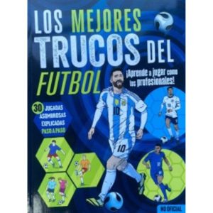 LOS MEJORES TRUCOS DEL FUTBOL