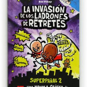 La invasión de los ladrones de retretes