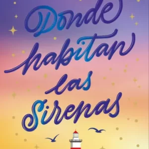Donde habitan las sirenas