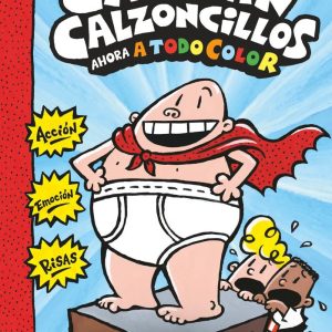 Las aventuras del Capitán Calzoncillos