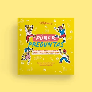 Puber Preguntas. Todo lo que necesitas saber sobre sexualidad a esta edad