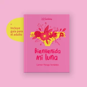 Bienvenida mi luna
