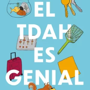 El TDAH es genial